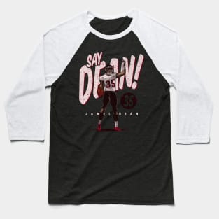 Jamel Dean Tamba Bay Say Dean Baseball T-Shirt